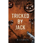 Tricked by Jack: A Dark Halloween Mafia Romance