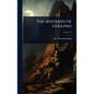 The Mysteries Of Udolpho