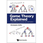 Game Theory Explained: A Mathematical Introduction with Optimization