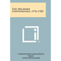 The Delaware Continentals, 1776-1783