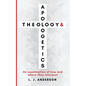 Theology and Apologetics: An Examination of How and Where They Intersect