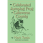 The Celebrated Jumping Frog of Calaveras County