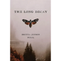 The Long Decay