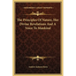 The Principles Of Nature, Her Divine Revelations And A Voice To Mankind