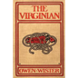 The Virginian: A Horseman of the Plains