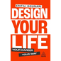 Design Your Life: Your Career, Your Way