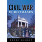 Civil War Christmases