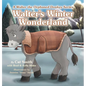 Walter's Winter Wonderland: A Walter the Orphaned Donkey Series