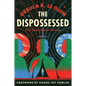 The Dispossessed [50th Anniversary Edition]