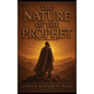 The Nature of the Prophet