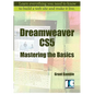 Dreamweaver CS5 Mastering the Basics