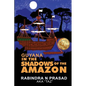 Guyana in the Shadows of the Amazon