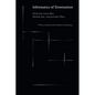 Informatics of Domination