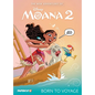 The New Adventures of Moana 2 Vol. 1: Born to Voyage