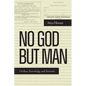 No God But Man: On Race, Knowledge, and Terrorism