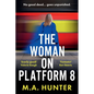 The Woman on Platform 8