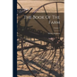 The Book Of The Farm; Volume 1
