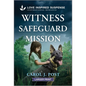 Witness Safeguard Mission