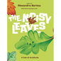 The Noisy Leaves: A Tale of Gratitude