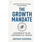 The Growth Mandate: Leadership in an Exponential World