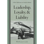 Leadership, Loyalty, and Liability: A Pilot's Reflections on Canada's Military