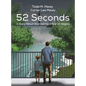 52 Seconds