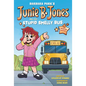 Junie B. Jones and the Stupid Smelly Bus: The Graphic Novel