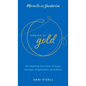 Threads of Gold: Miracle in Santarem: An inspiring true story of hope, courage, forgiveness, and grace.