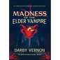 Madness of the Elder Vampire