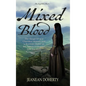 Mixed Blood