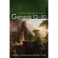 Genesis 12-50: A Narrative-Theological Commentary