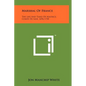 Marshal Of France: The Life And Times Of Maurice, Comte De Saxe, 1696-1750