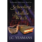 Schooling of a Midlife Witch
