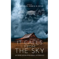 It Calls From the Sky: Terrifying Tales from Above