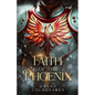 Faith of the Phoenix