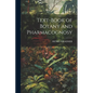 Text-Book of Botany and Pharmacognosy