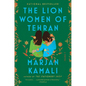 The Lion Women of Tehran
