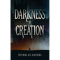 Darkness of Creation