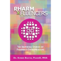 Pharmfluencers: The Inspiring Stories of Pharmacy Entrepreneurs