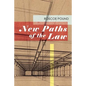 New Paths of the Law