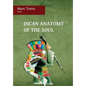 Incan Anatomy of the Soul