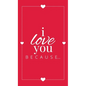 I Love You Because: A Red Hardbound Fill in the Blank Book for Girlfriend, Boyfriend, Husband, or Wife - Anniversary, Engagement, Wedding,