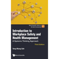 Introduction to Workplace Safety and Health Management: A Systems Thinking Approach (Third Edition)