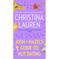 Josh and Hazel's Guide to Not Dating