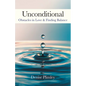 Unconditional: Obstacles in Love & Finding Balance