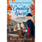 Changing Seasons for the Country Nurse