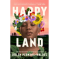Happy Land