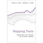 Mapping Texts: Computational Text Analysis for the Social Sciences