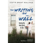 The Writing on the Wall