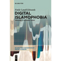 Digital Islamophobia: Tracking a Far-Right Crisis